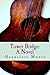 Tower Bridge by Hannelore Moore (2013-03-16)