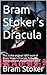 Bram Stoker's Dracula: This...