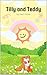 Tilly & Teddy