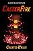 Casterfire: Created Magic (The Casterfire Series)