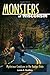 Monsters of Wisconsin: Myst...