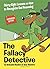 The Fallacy Detective: Thirty-Eight Lessons on How to Recognize Bad Reasoning (1751-12-27)
