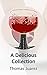 A Delicious Collection