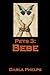 Pets 3: Bebe