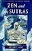 Zen and the Sutras (Tuttle Library of Enlightenment) by Albert Low (2000-02-26)