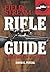 Rifle Guide (Field & Stream): Rifle Skills You Need by Dave Petzal (2013-03-12)