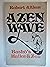 A Zen Wave