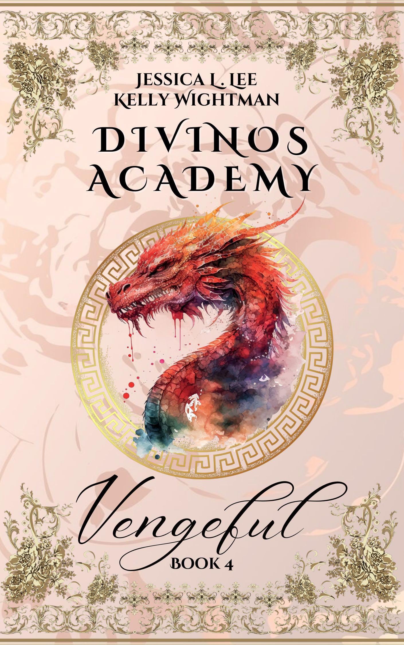 Divinos Academy: Vengeful: Book 4 (Kindle Edition)