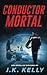 Conductor Mortal: Deadly Driver - Spanish version (Spanish Edition)