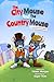 The City Mouse and The Country Mouse by Henna Morgan