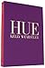 Hue by Kelly Wearstler (2009-11-15)