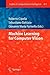 Machine Learning for Computer Vision (Studies in Computational Intelligence) (2012-07-27)