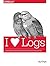 [I Heart Logs: Event Data, Stream Processing, and Data Integration] [By: Kreps, Jay] [October, 2014]
