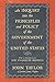 An Inquiry Into the Principles and Policy of the Government of the United States by Taylor, John (2013) Paperback