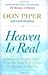 Heaven Is Real by Piper, Do...