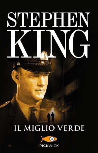 Il miglio verde by King, Stephen (2013) Perfect Paperback
