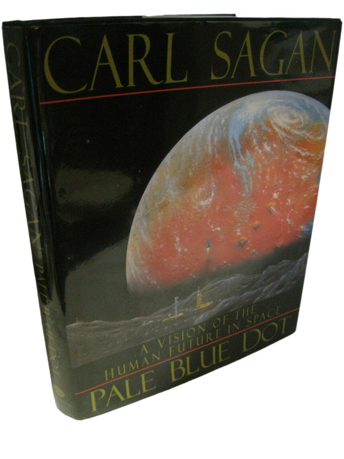 Rare PALE BLUE DOT by Carl Sagan 1st Edition/1st Printing 1994 Fine/Near Fine [Hardcover] Carl Sagan