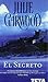 Secreto, El (Bolsillo Zeta Romantica) (Spanish Edition) by Ju... by Julie Garwood