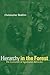 Hierarchy in the Forest: The Evolution of Egalitarian Behavior by Christopher Boehm (2001-11-02)