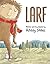 Larf by Ashley Spires (2014-06-13)