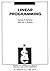 By James P. Ignizio Linear Programming (1st Edition)