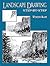[(Landscape Drawing Step-by-Step )] [Author: Wendon Blake] [Nov-1998]