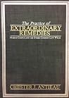 Practice of Extraordinary Remedies: Habeas Corpus and the Other Common Law Writs Practice of Extraordinary Remedies: Habeas Corpus and the Other Common Law Writs
