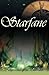 Starfane by Lauralynn Elliott (2010-05-29)