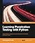 Learning Penetration Testing with Python by Christopher Duffy (2015-11-02)