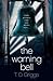 The Warning Bell by T. D. Griggs (2014-07-22)