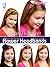 Fun & Easy Flower Headbands by Ann Butler