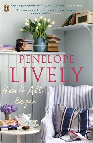 How It All Began by Penelope Lively (3-May-2012) Paperback