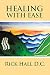 Healing With Ease by Rick Hall (2016-01-07)