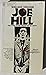 Joe Hill:A Biographical Novel