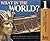 What in the World? (Ancient Civilizations and the Bible: A Biblical World History Program From Creation to Christ, 1)