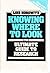 Knowing Where to Look: The Ultimate Guide to Research