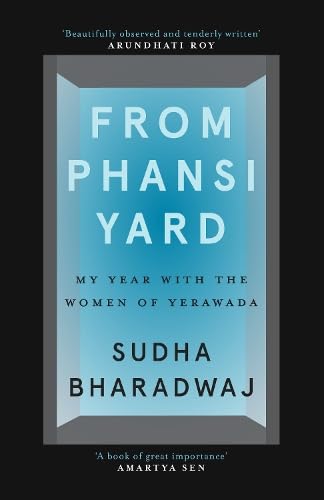 From Phansi Yard: My Year with the Women of Yerawada (Hardcover)