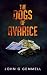 The Dogs of Avarice