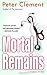 Mortal Remains: A Medical Thriller by Peter Clement (2004-12-28)