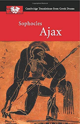 [(Sophocles: Ajax)] [ By (author) Sophocles, Edited by Shomit Dutta, Series edited by John Harrison, Series edited by Judith Affleck ] [May, 2001]