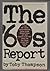 The '60s report