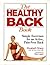 The Healthy Back Book: Simp...