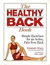 The Healthy Back Book: Simple Exercises for an Active, Pain-Free Back (Element's Health Workbooks)