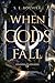 When Gods Fall (The Gifts o...