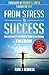 From Stress to Success: The Secrets to Fast, Permanent Life Change with Faster EFT by Ms Kim J Jewell (2012-11-20)