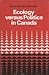 Ecology versus politics in ...
