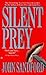 Silent Prey by John Sandford by John Sandford
