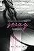 Sway by Amy Matayo (2014-09-12)