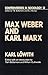 Max Weber and Karl Marx (Controversies in Sociology ; 12) (English and German Edition)