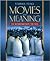 Movies and Meaning 4th (fou...